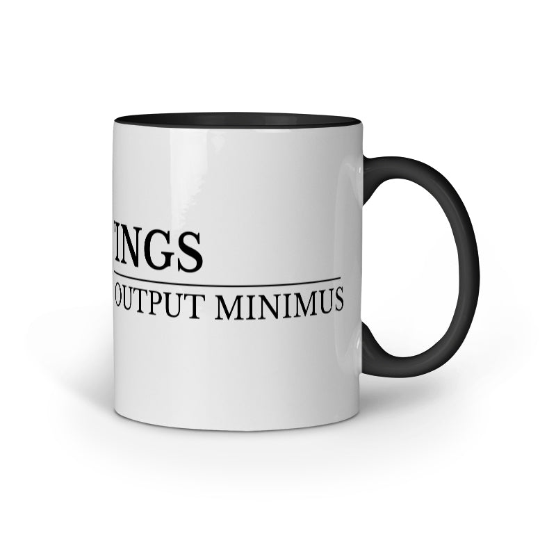 Funny Office Mug – Talkus Maximus: Output Minimus