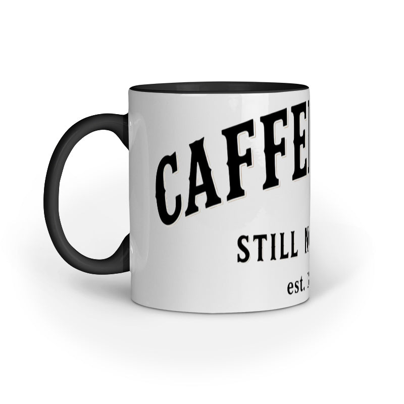 Official Diagnosis: Caffeinitis Mug