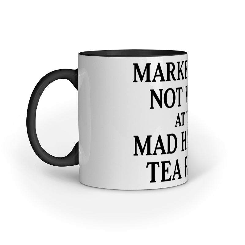 Funny Finance Mug – Market Caps : Not Worn at the Mad Hatter’s Tea Party