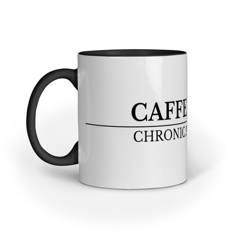 Funny Coffee Mug – Caffeinitis : Chronic Since 2003
