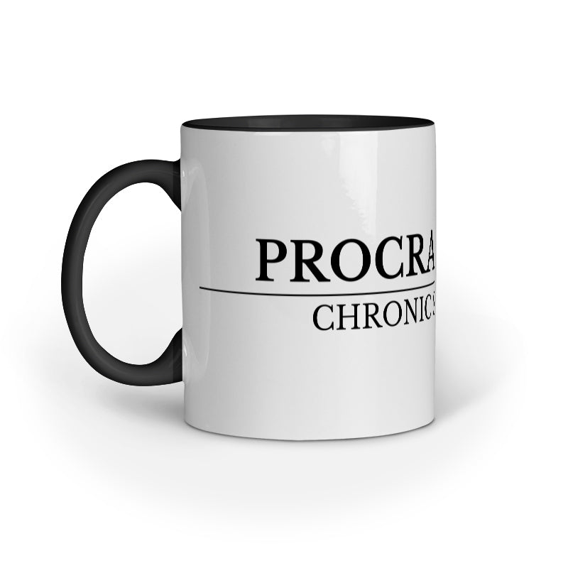 Funny Office Mug – Procrastinitis : Chronic Since Birth