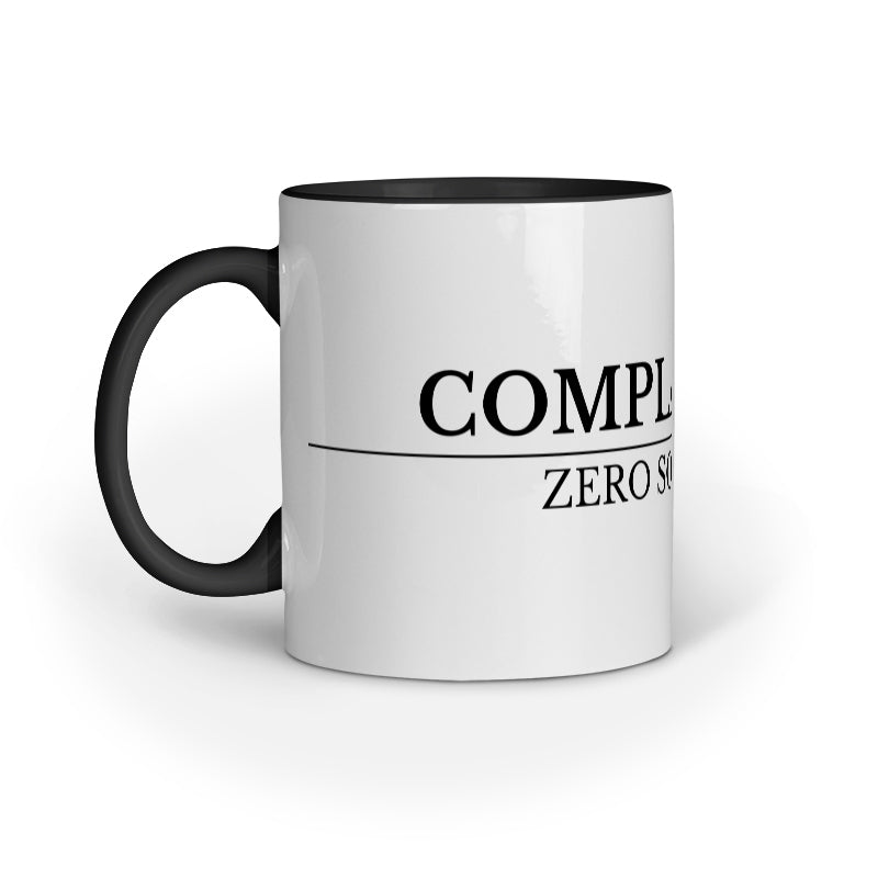 Funny Office Mug – Complainitis Zero Solutions Humor